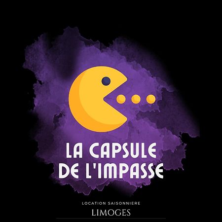 La Capsule De L'Impasse Daire Limoges Dış mekan fotoğraf